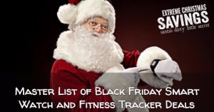 Master List of Black Friday Fitness Trackers and Smart Watch Deals